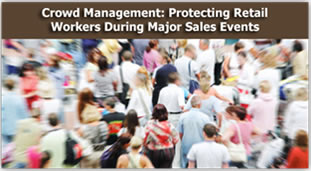 OSHA Crowd Management: Protecting Retail Workers During Major Sales Events