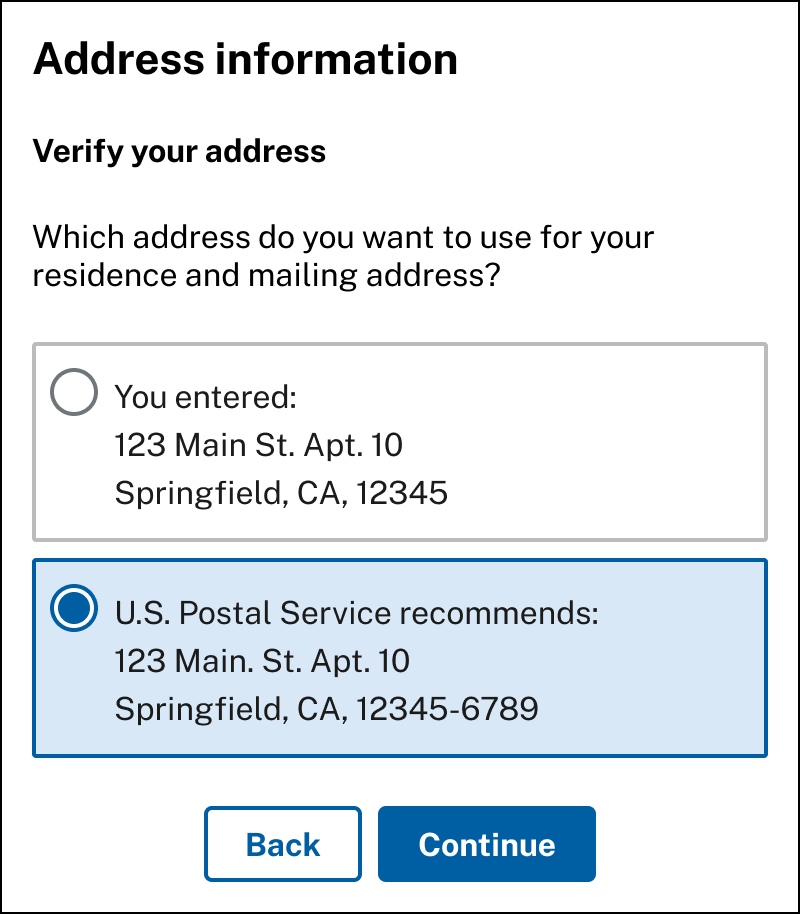 Two address suggestion options, one that includes the address entered by the individual and one with the address recommended by the USPS