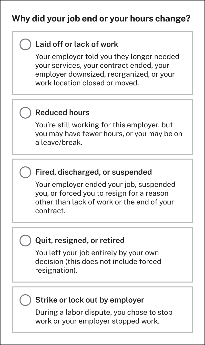 Illustration showing a radio button list of reasons why the claimant’s job ended, or their hours changed (in plain language), for the claimant to choose from. 
