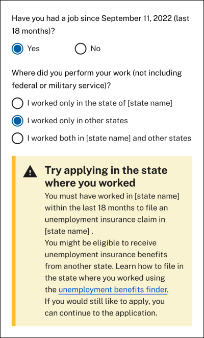 An example of an online alert for someone who should apply for unemployment insurance in another state.