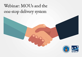 Cartoon image of a handshake. Text reads, Webinar: MOUs and the one-stop delivery system.