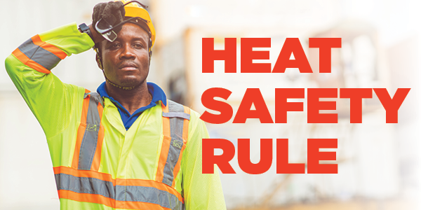 Heat Safety Rule 