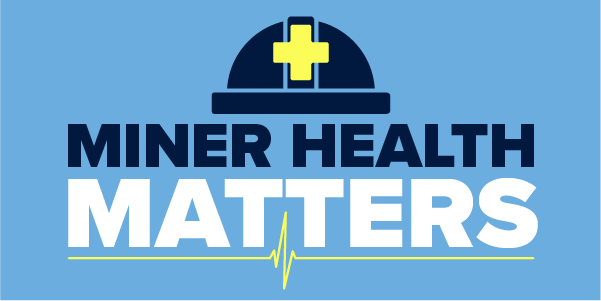 Miner health matters.