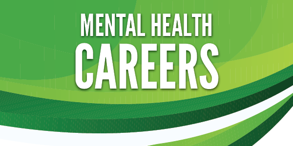 Mental health careers