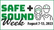 Safe and Sound Week. Aug. 7-13, 2023