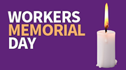 A single lit candle against a purple background. “Workers Memorial Day”