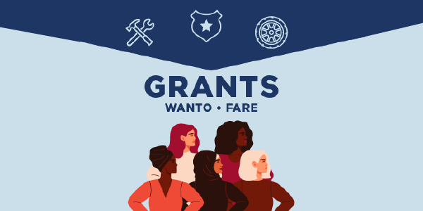 Grants: WANTO. FARE. Illustration of five women standing assertively, looking forward, and icons representing work.