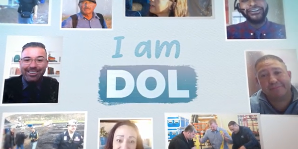 Photos of diverse workers around the words “I am DOL”