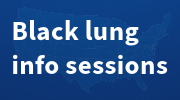 Outline of the contiguous United States. “Black lung info sessions”
