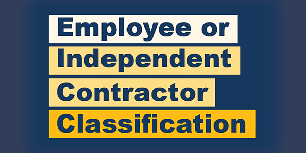 Proposed Rule: Employee or Independent Contractor Classification under the FLSA