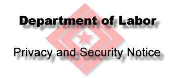 Department of Labor Privacy and Security Notice