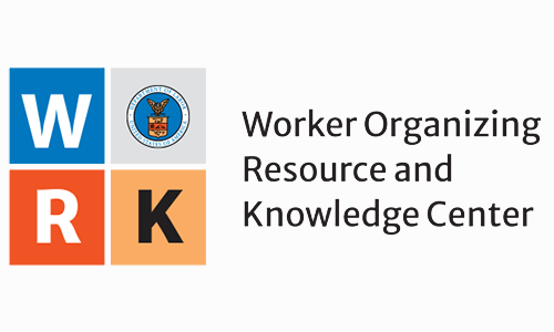 Worker Organizing Resource and Knowledge (WORK) Center