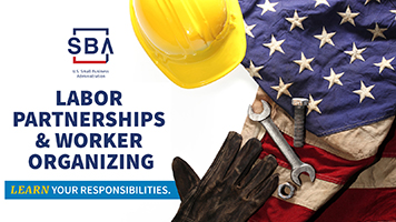 SBA guide to labor partnerships and worker organizing