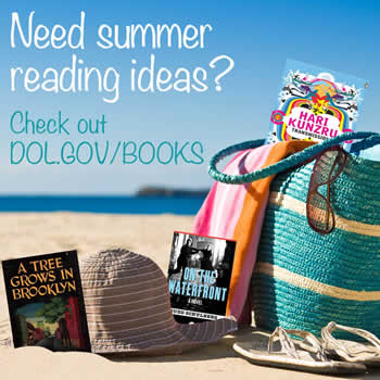 Need summer reading ideas? Check out dol.gov/books