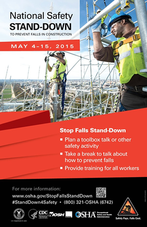 Stand Tall, Stand Proud and Stand-Down for Fall Safety!