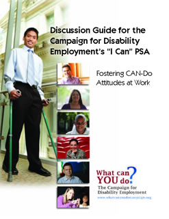 Image of the cover of the publication 'Discussion Guide for the Campaign for Disability Employment's 'I Can' PSA'